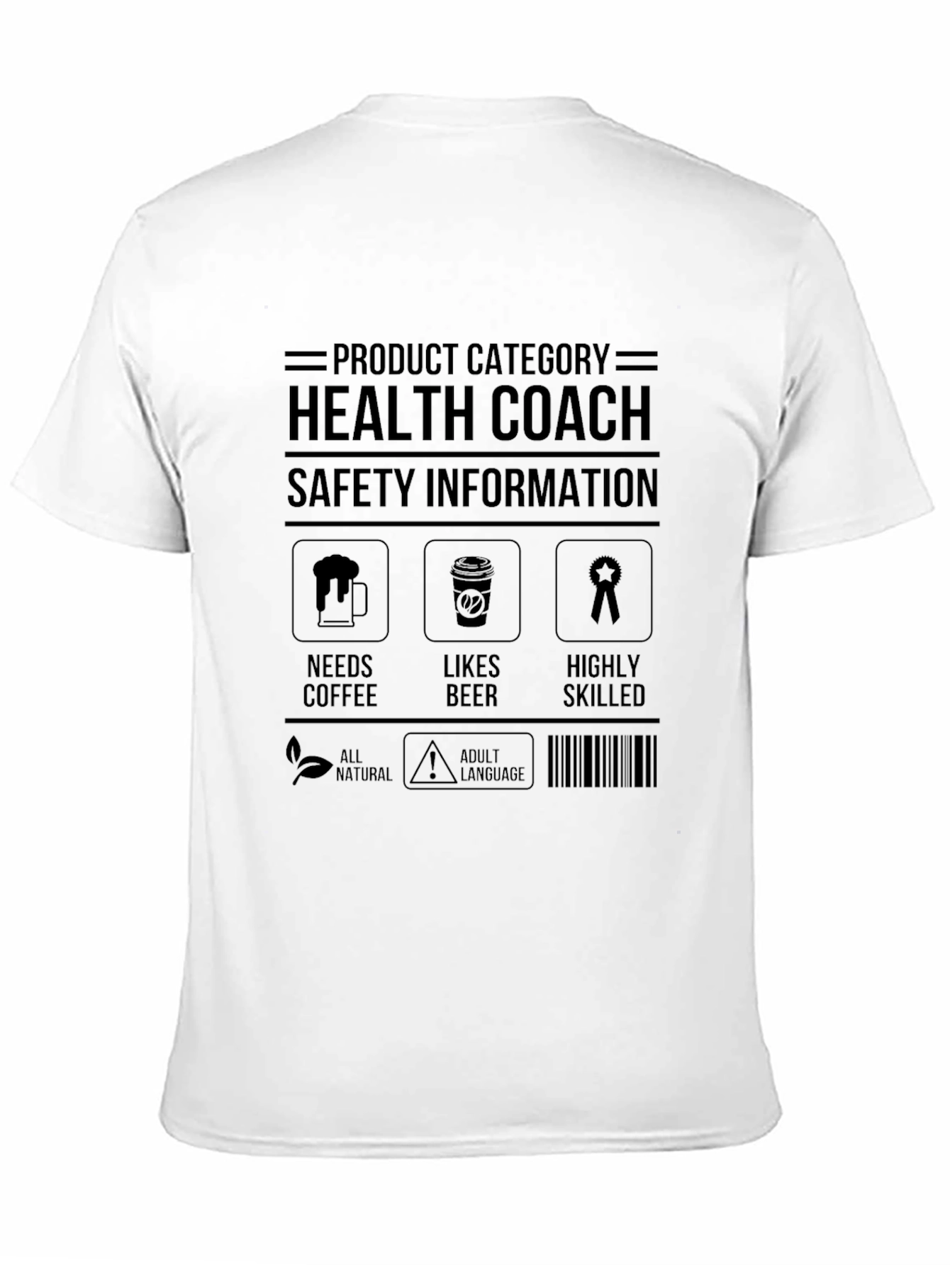 Health Coach Novelty T-Shirt