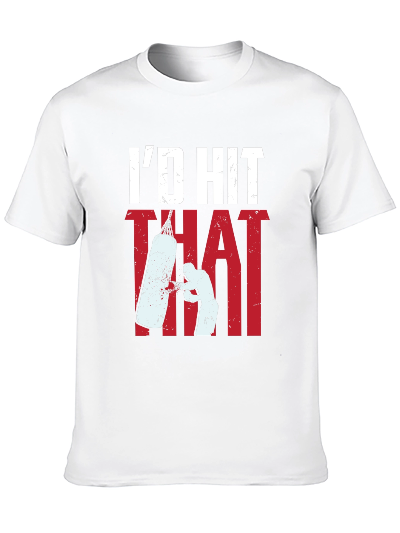 Id Hit That Boxing T-Shirt