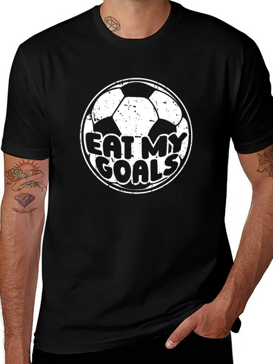 Eat My Goals Soccer T-Shirt - Black Cotton Tee
