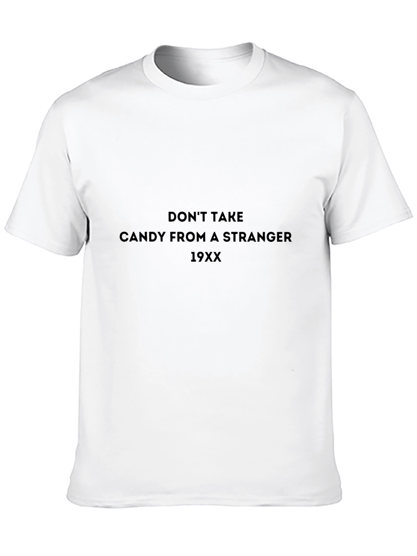 Dont Take Candy T-Shirt