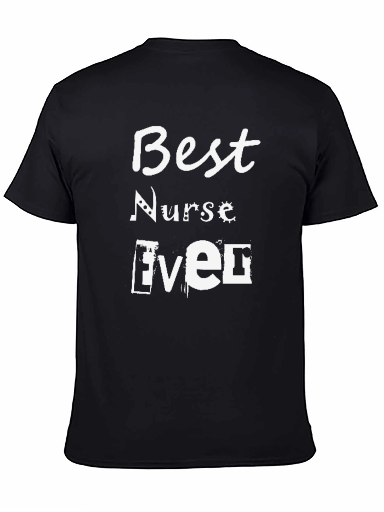 Best Nurse Ever Graphic T-Shirt