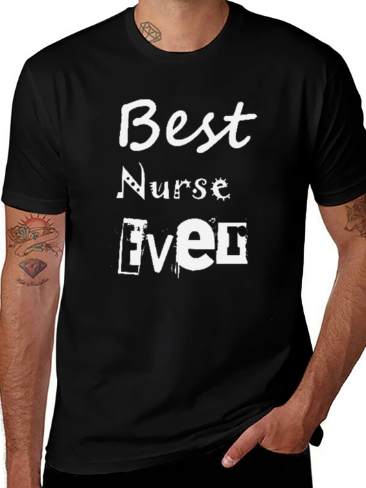 Best Nurse Ever Graphic T-Shirt