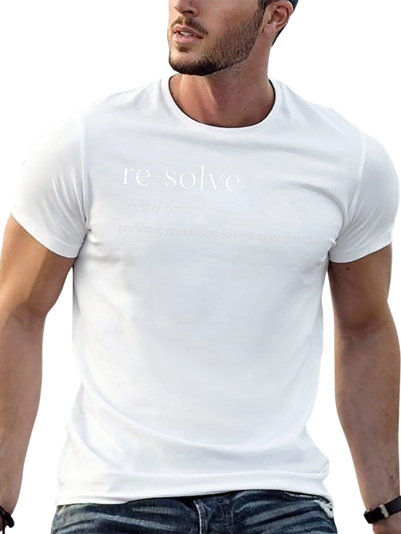 Resolve Definition T-Shirt - Never Give Up
