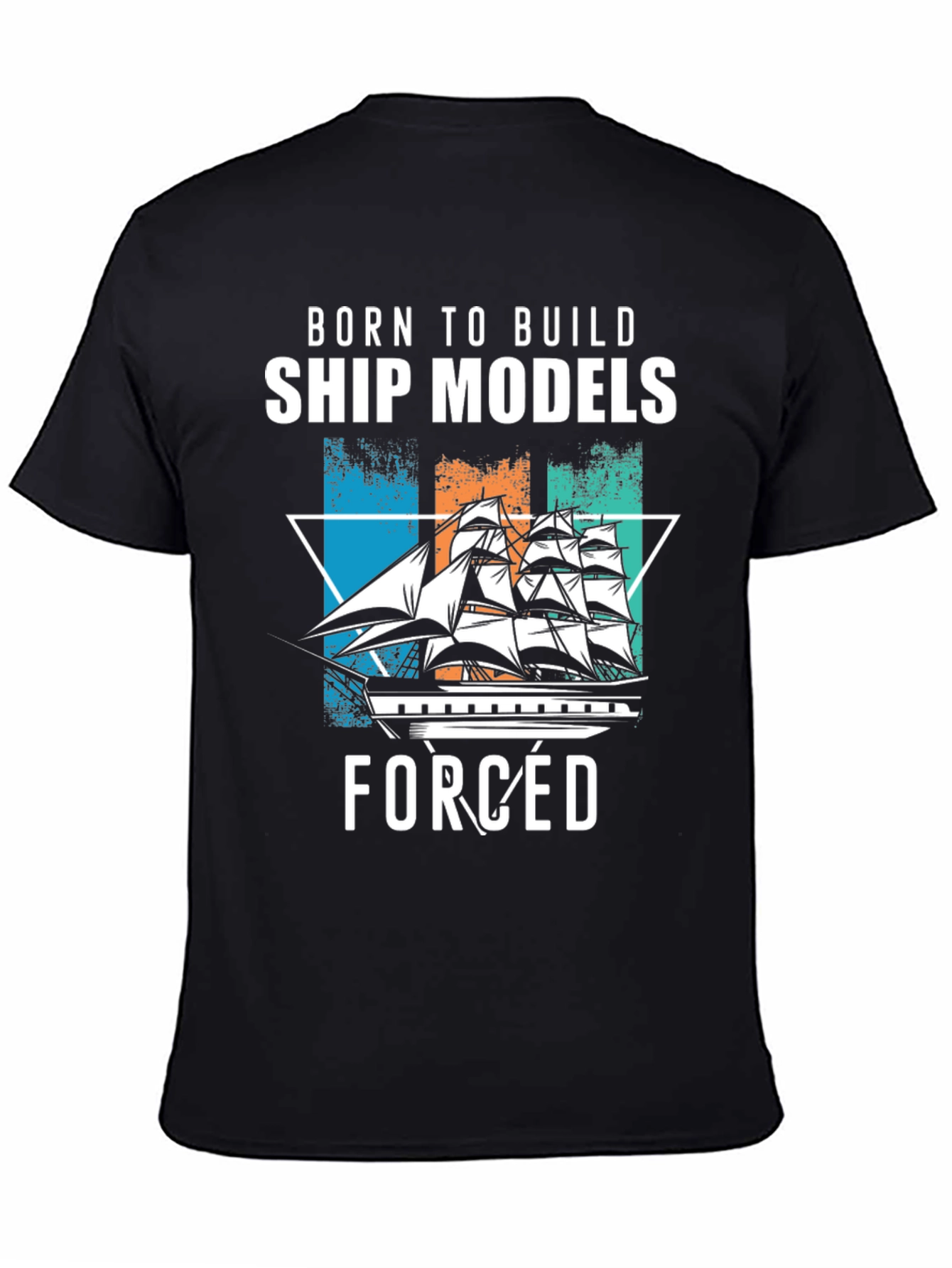 Born to Build Ship Models T-Shirt