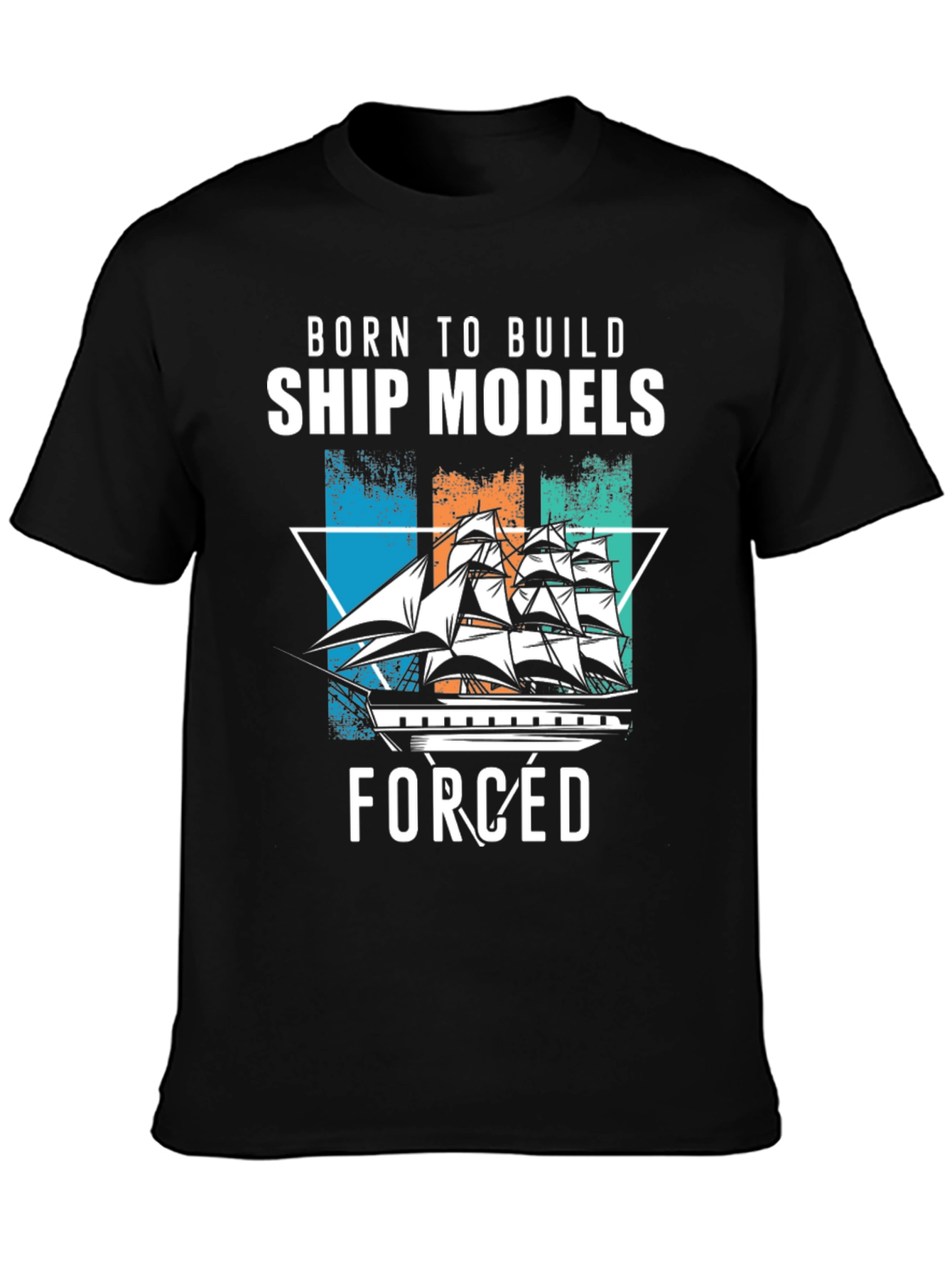 Born to Build Ship Models T-Shirt