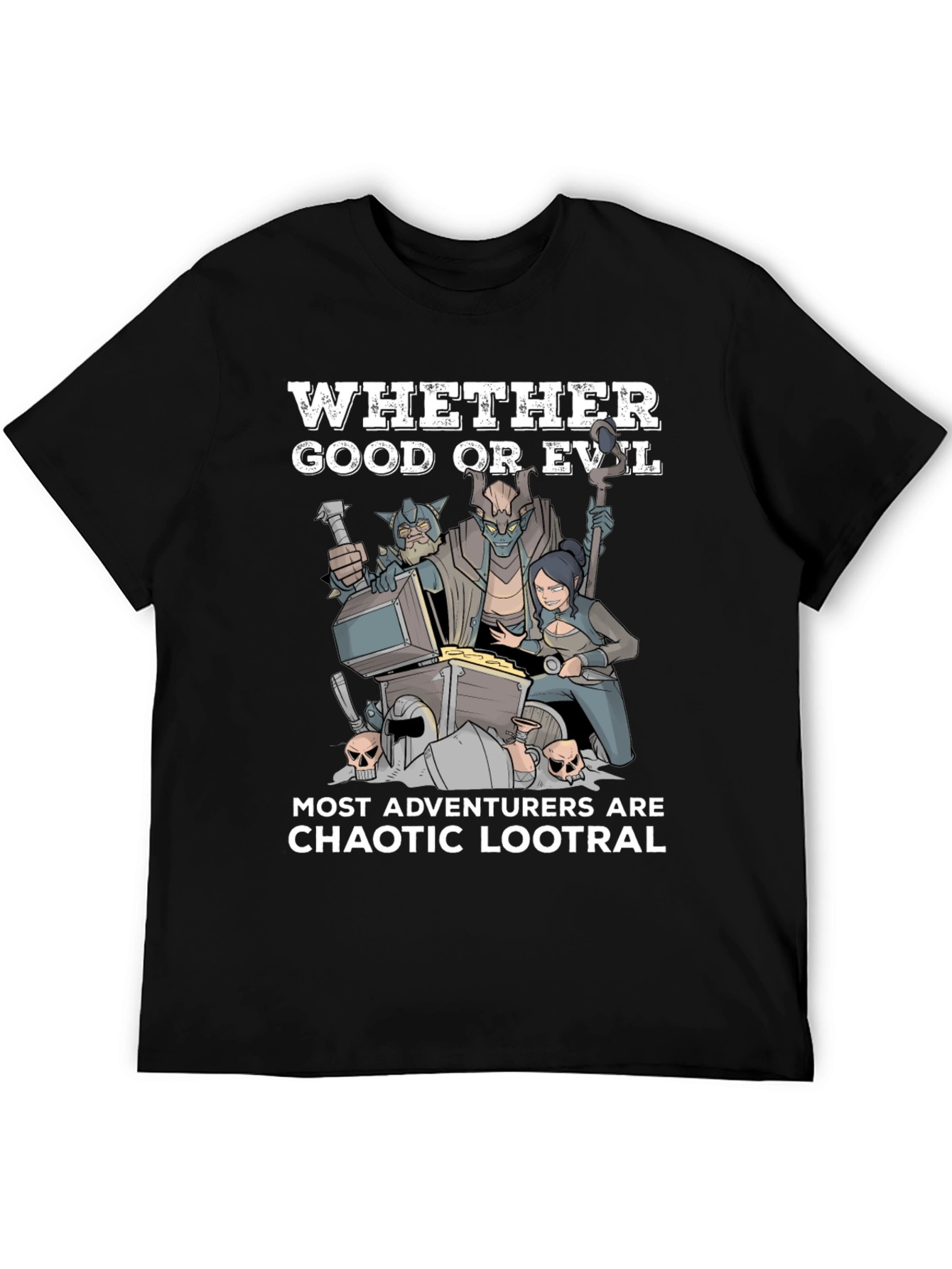 Chaotic Lootral T-Shirt: Adventurer Humor