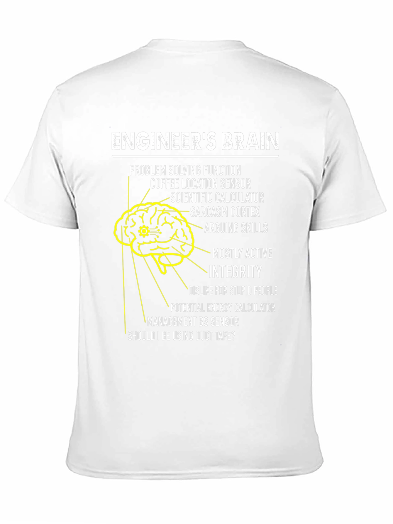 Engineers Brain T-Shirt: Problem Solving Humor