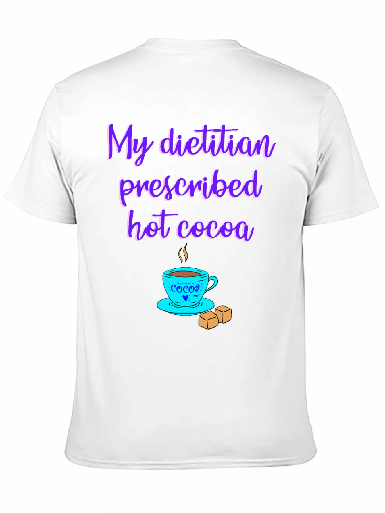 Dietitian Hot Cocoa T-Shirt - Funny Graphic Tee