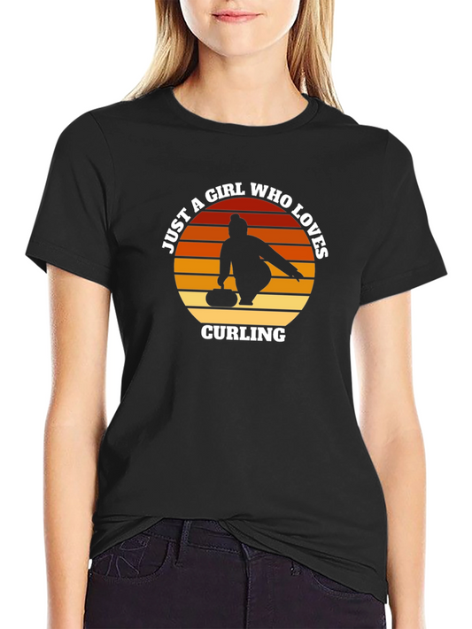 Curling Girl T-Shirt - Just A Girl Who Loves Curling Tee