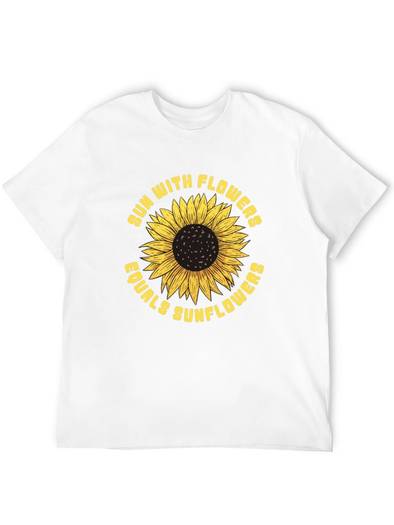 Sun With Flowers Equals Sunflowers T-Shirt