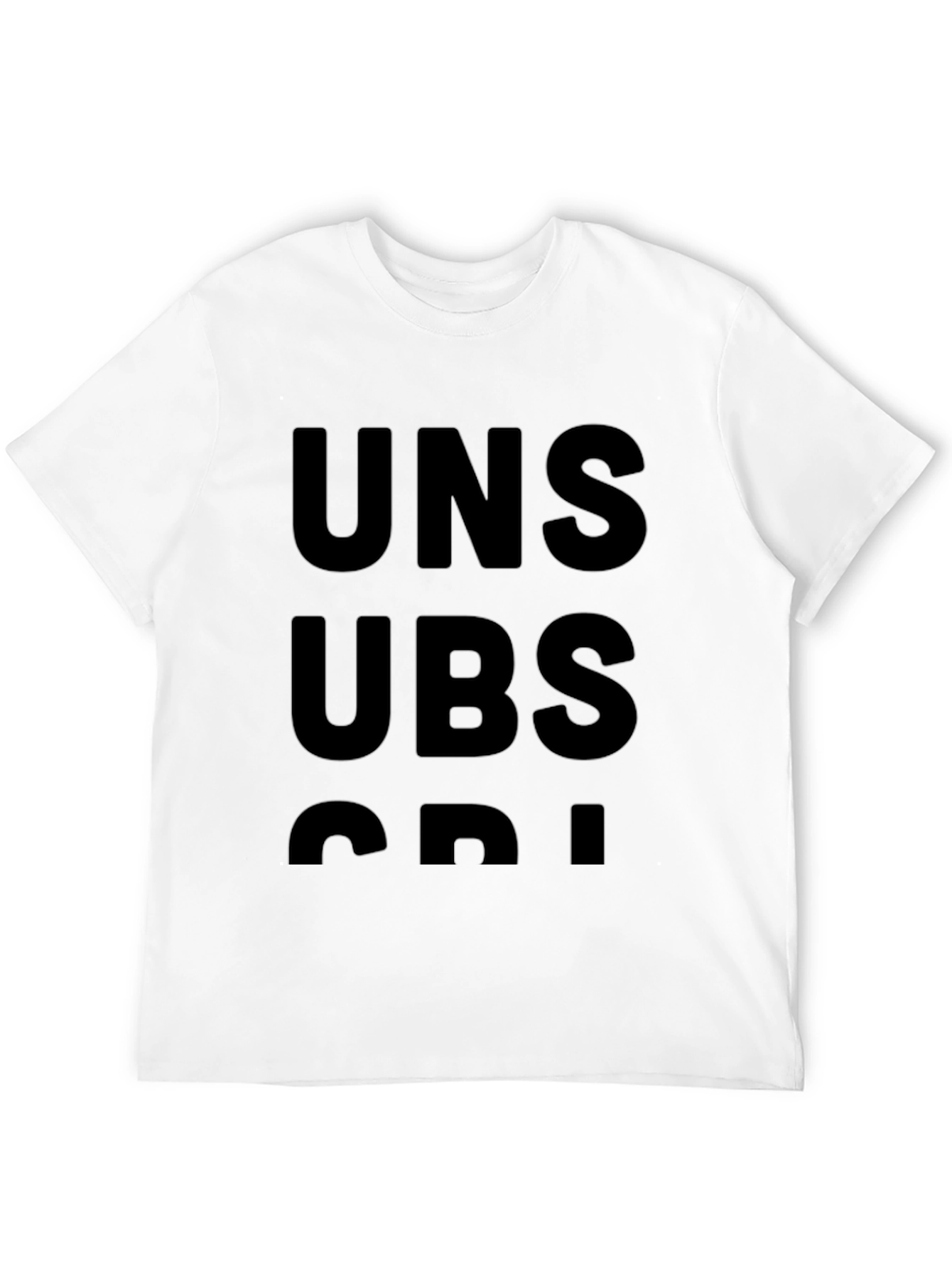 Unsubscribe Graphic T-Shirt