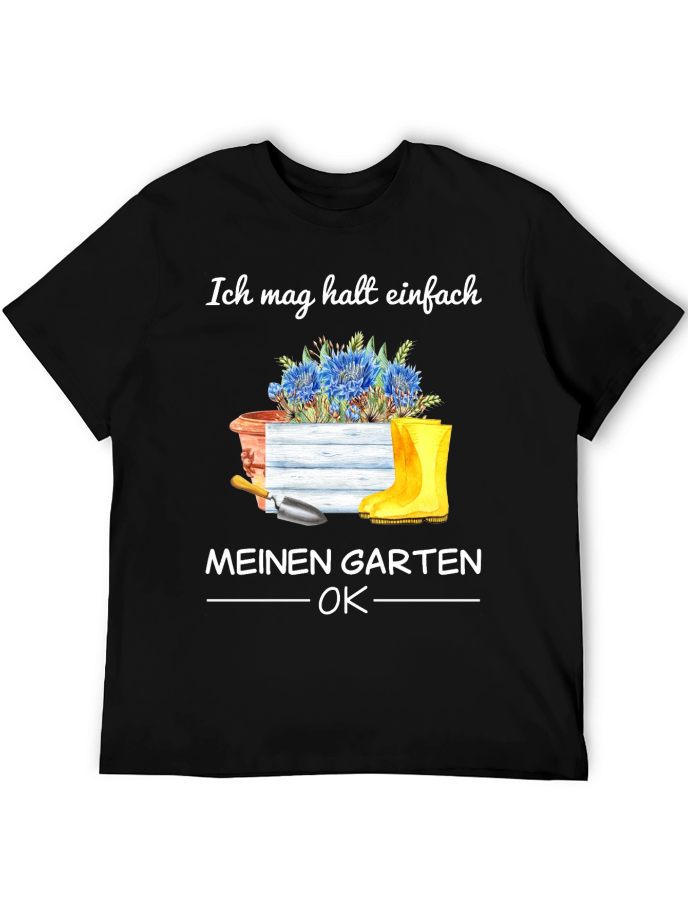 Gardening Lover T-Shirt: Ich mag halt einfach MEINEN GARTEN