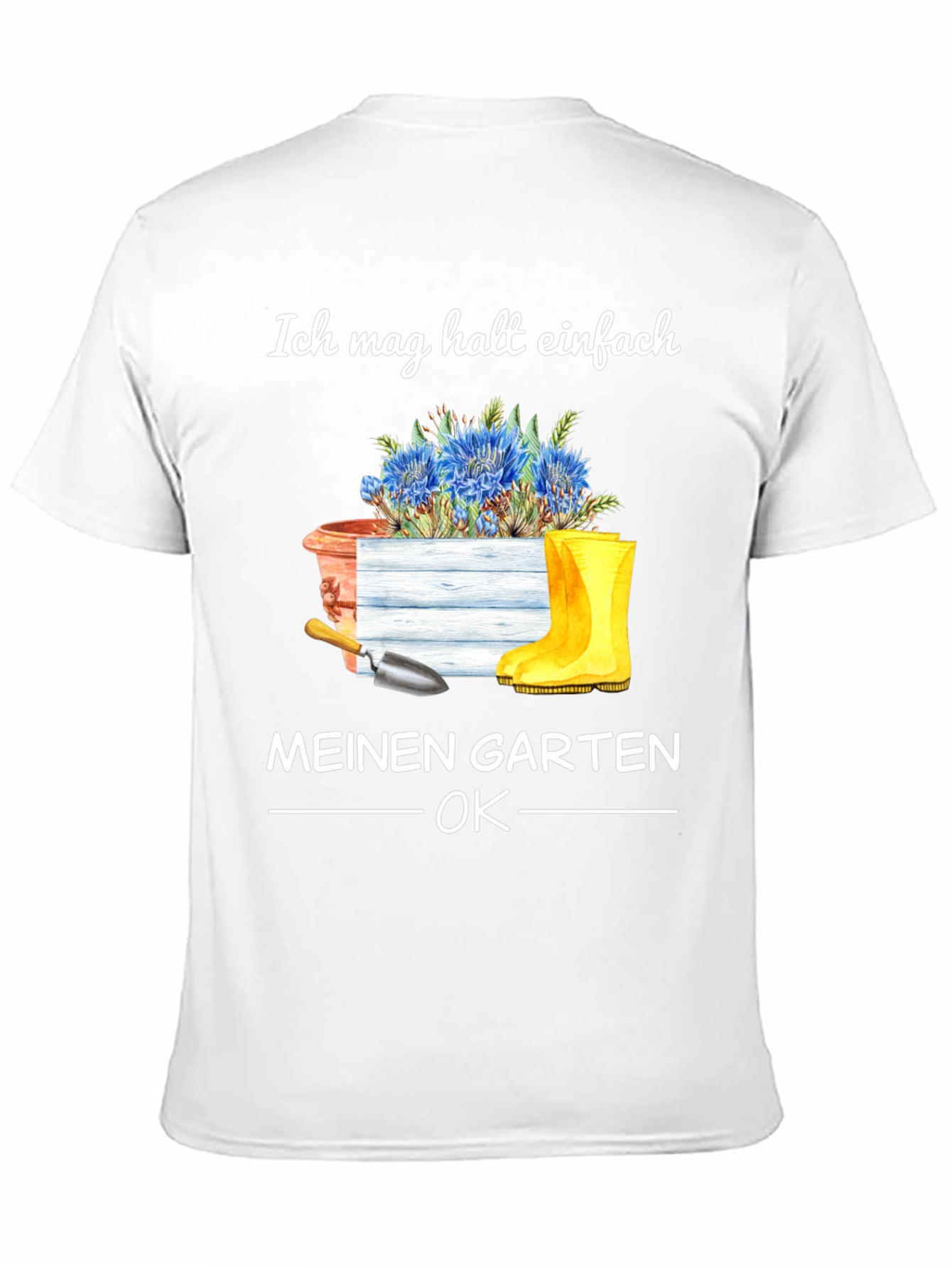 Gardening Lover T-Shirt: Ich mag halt einfach MEINEN GARTEN