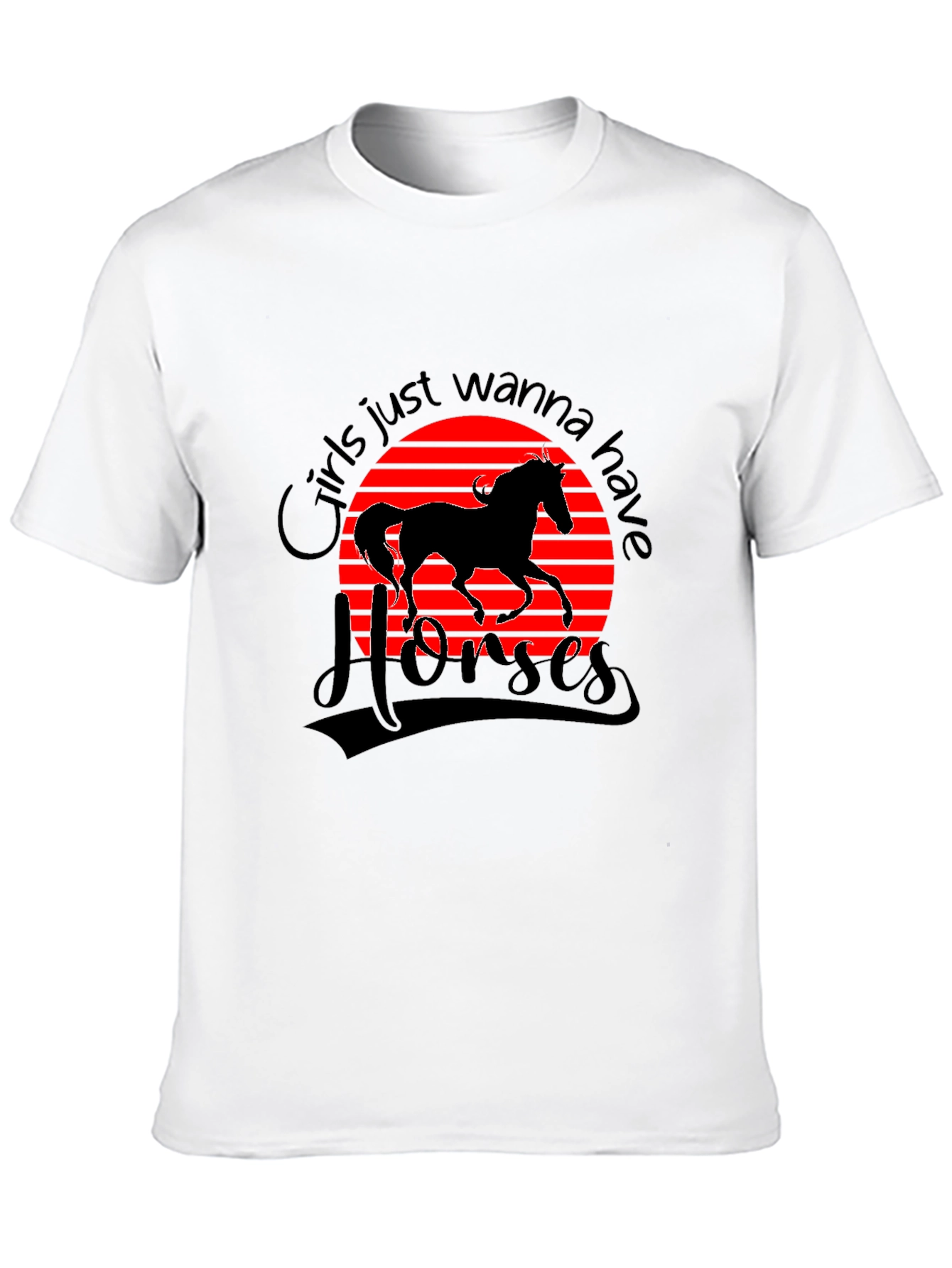 Girls Just Wanna Have Horses T-Shirt