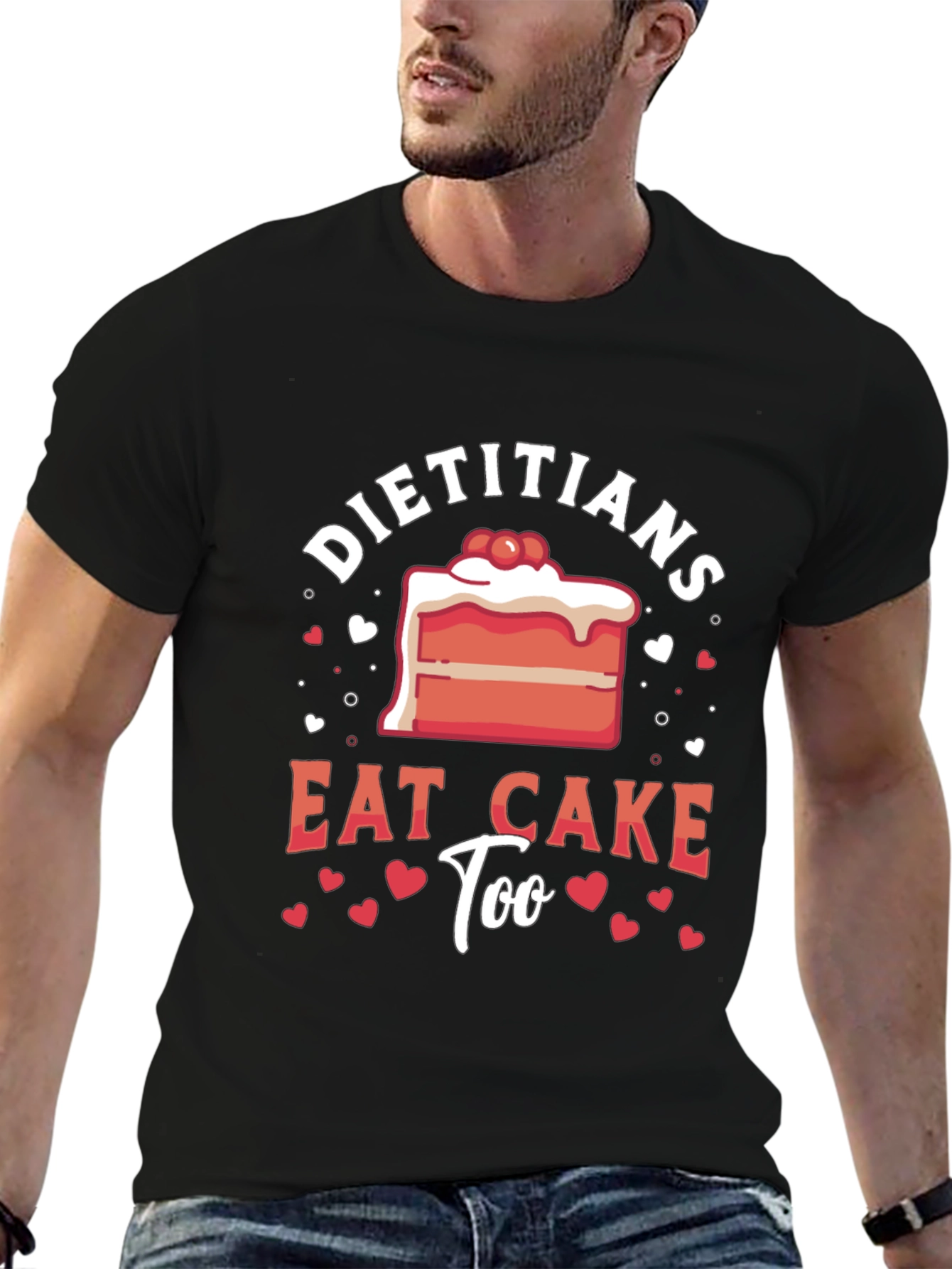 Dietitians Eat Cake Too T-Shirt