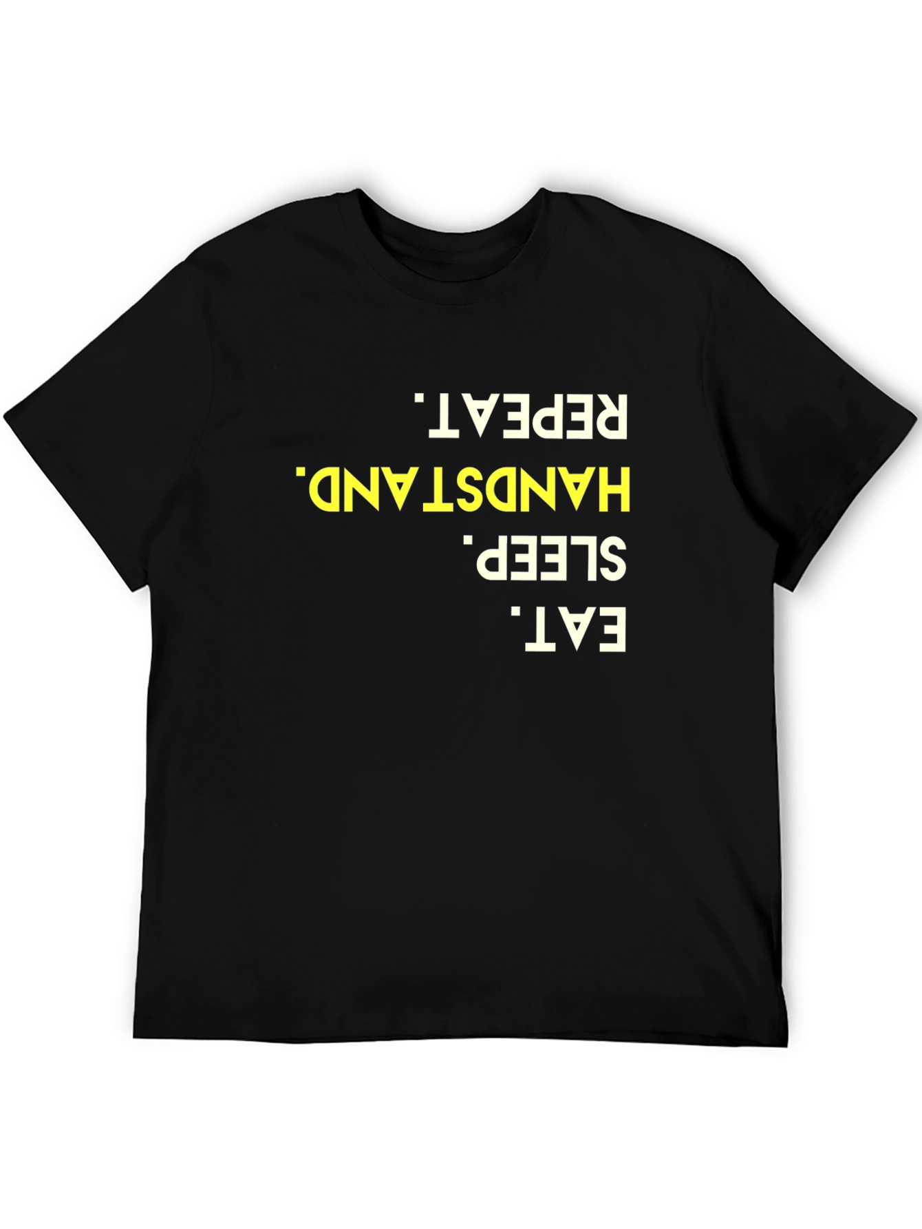Eat Sleep Handstand Repeat Black Graphic Tee