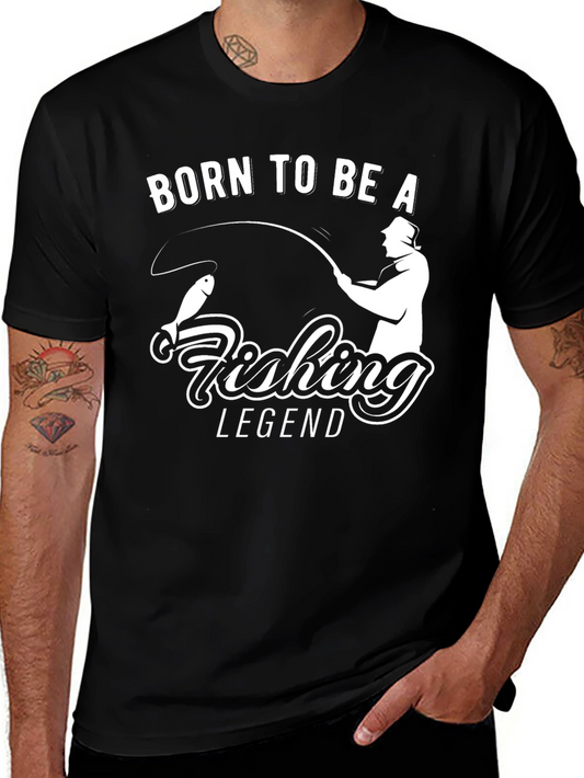 Born to Be A Fishing Legend Black T-Shirt