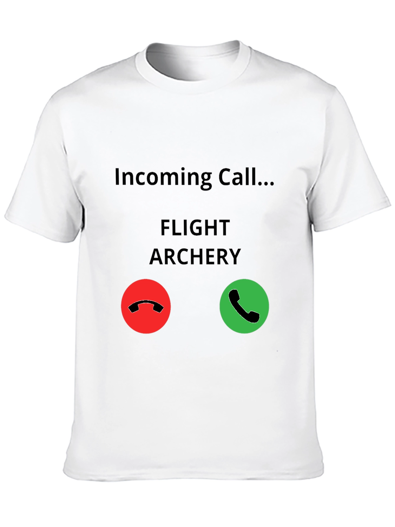 Flight Archery Incoming Call T-Shirt - Funny Archer Tee
