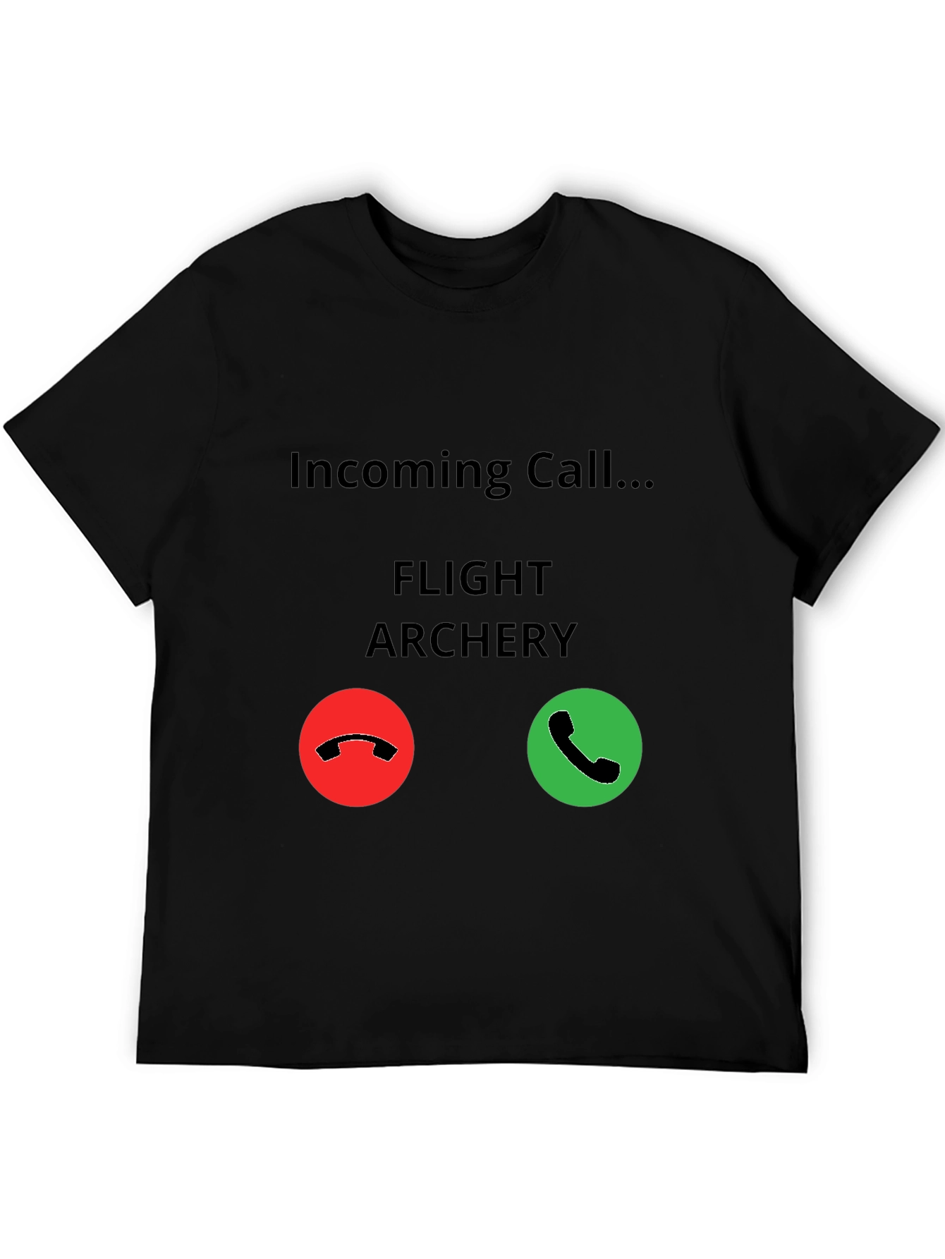 Flight Archery Incoming Call T-Shirt - Funny Archer Tee