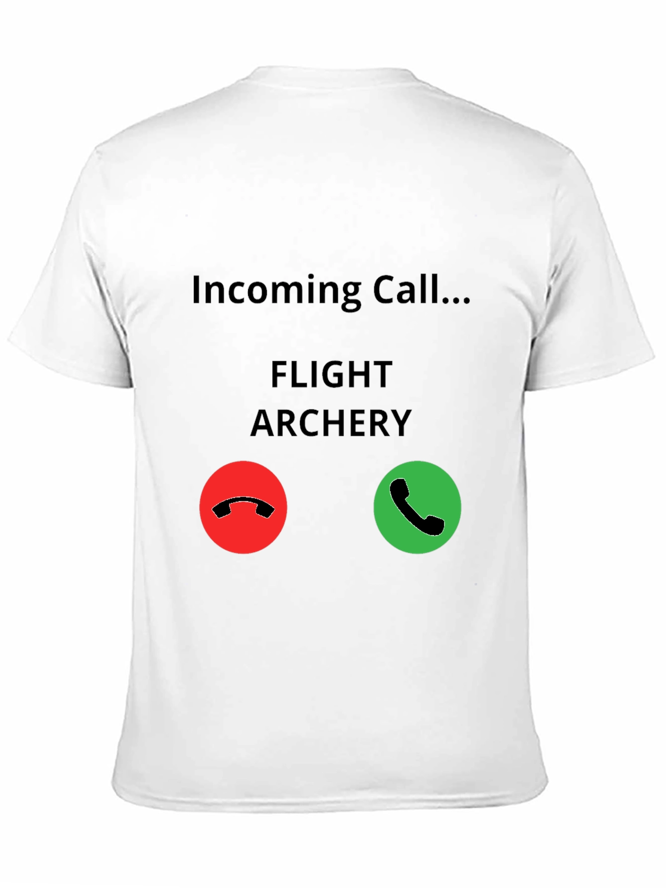 Flight Archery Incoming Call T-Shirt - Funny Archer Tee