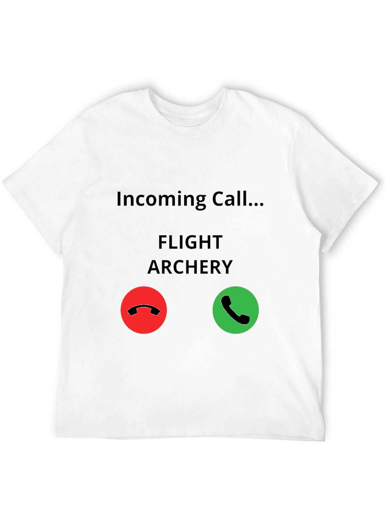 Flight Archery Incoming Call T-Shirt - Funny Archer Tee