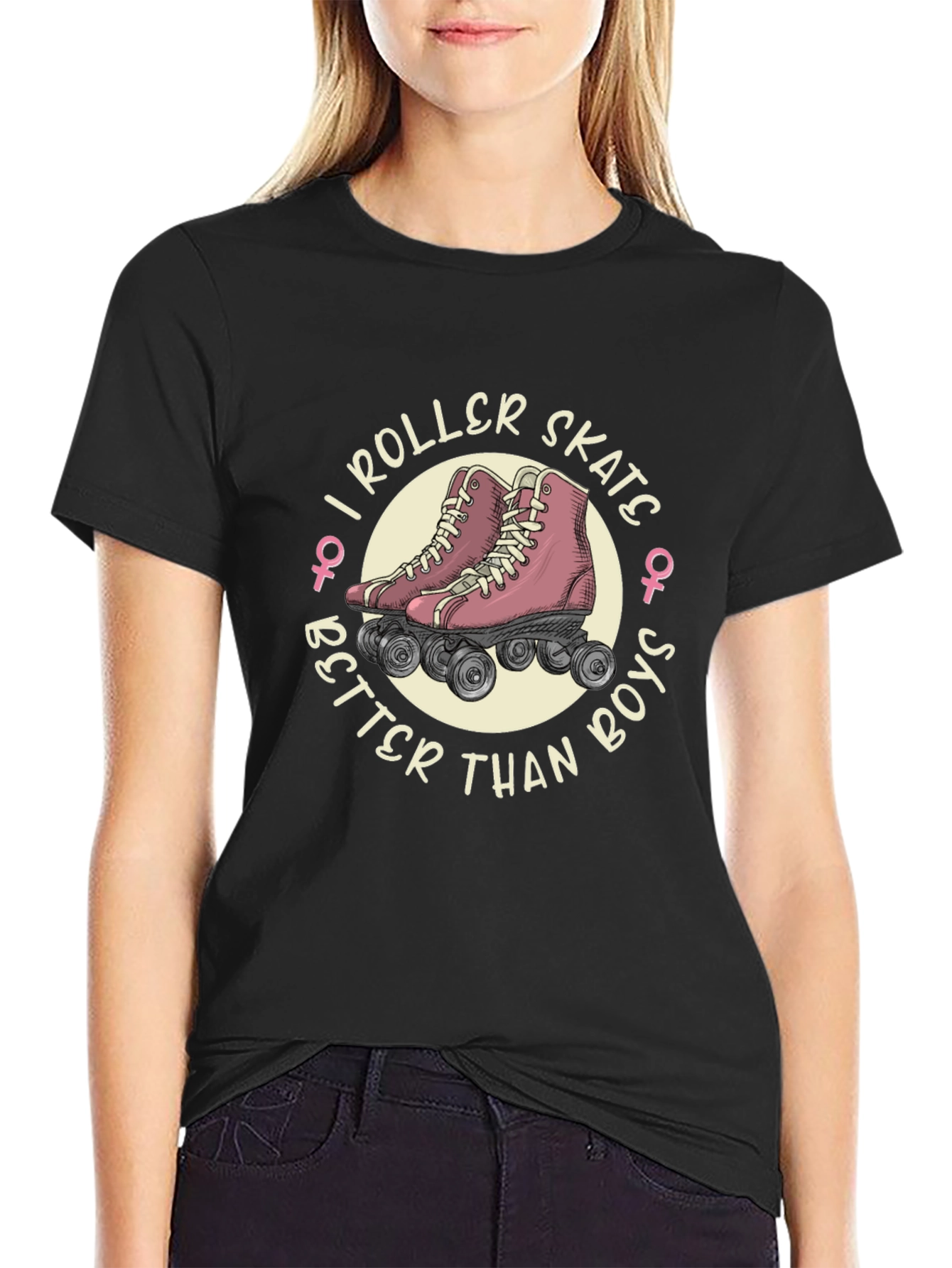 I Roller Skate Better Than Boys T-Shirt