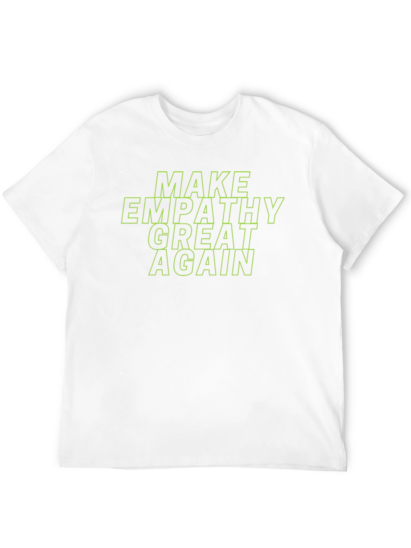Make Empathy Great Again T-Shirt - Black