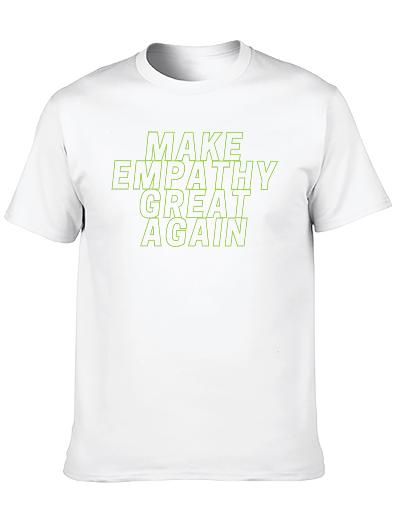 Make Empathy Great Again T-Shirt - Black