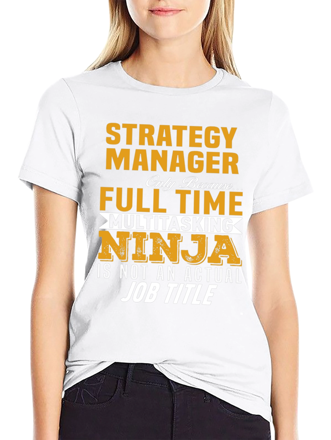 Strategy Manager Full Time Ninja T-Shirt
