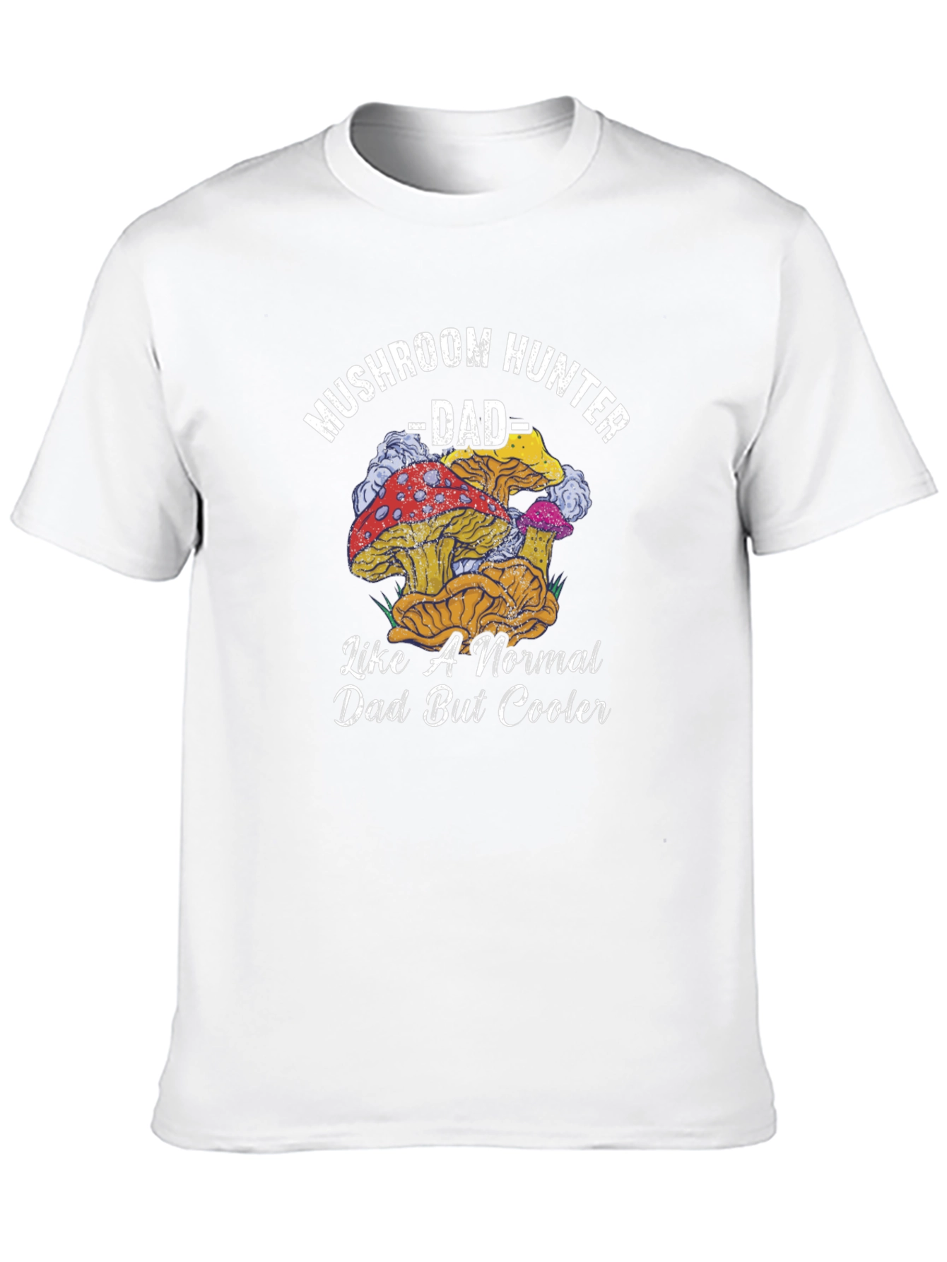 Mushroom Hunter Dad T-Shirt - Fun Dad Gift
