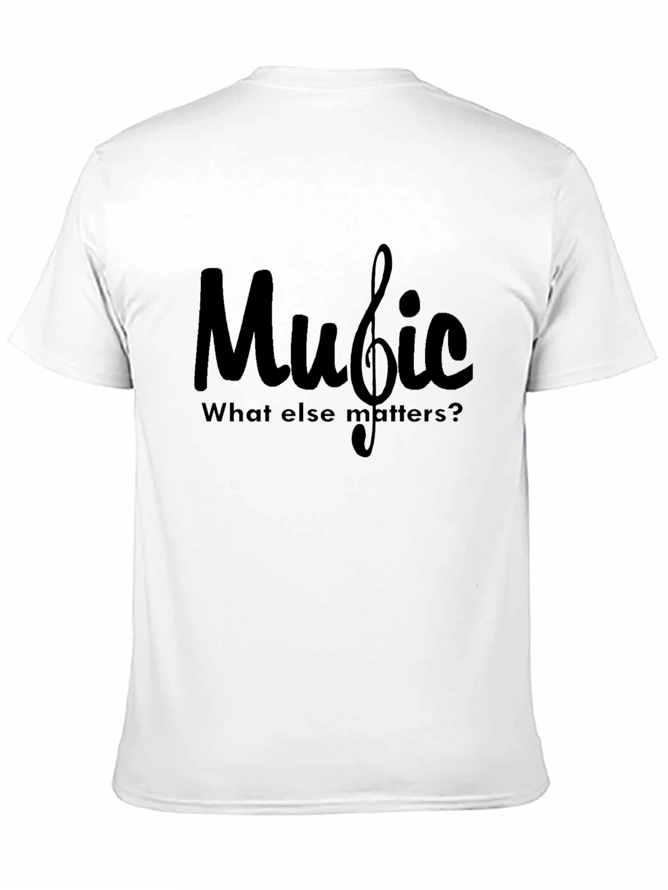 Music What Else Matters? Black T-Shirt