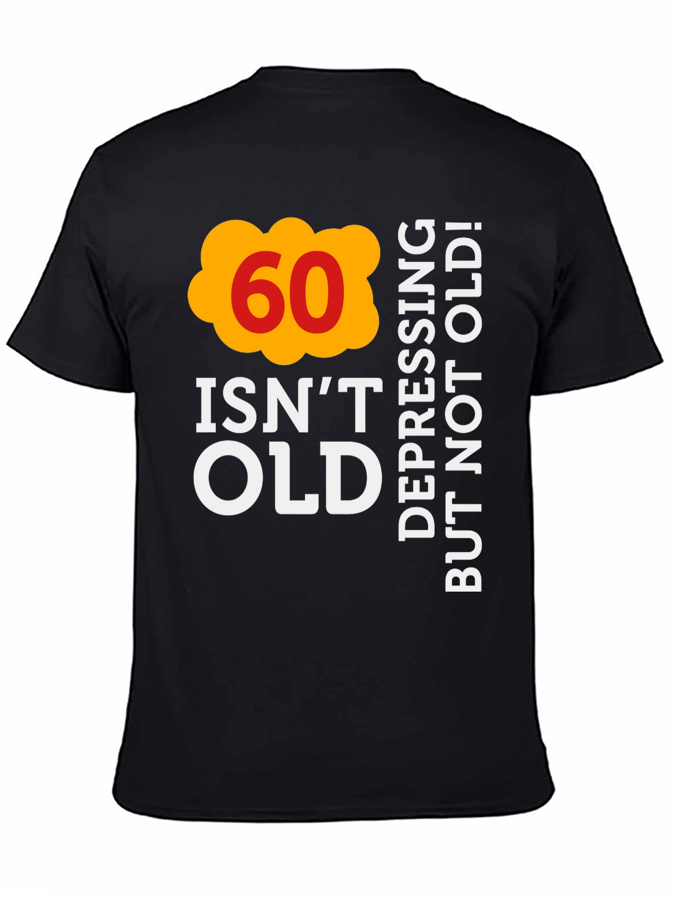 Funny 60th Birthday Graphic T-Shirt