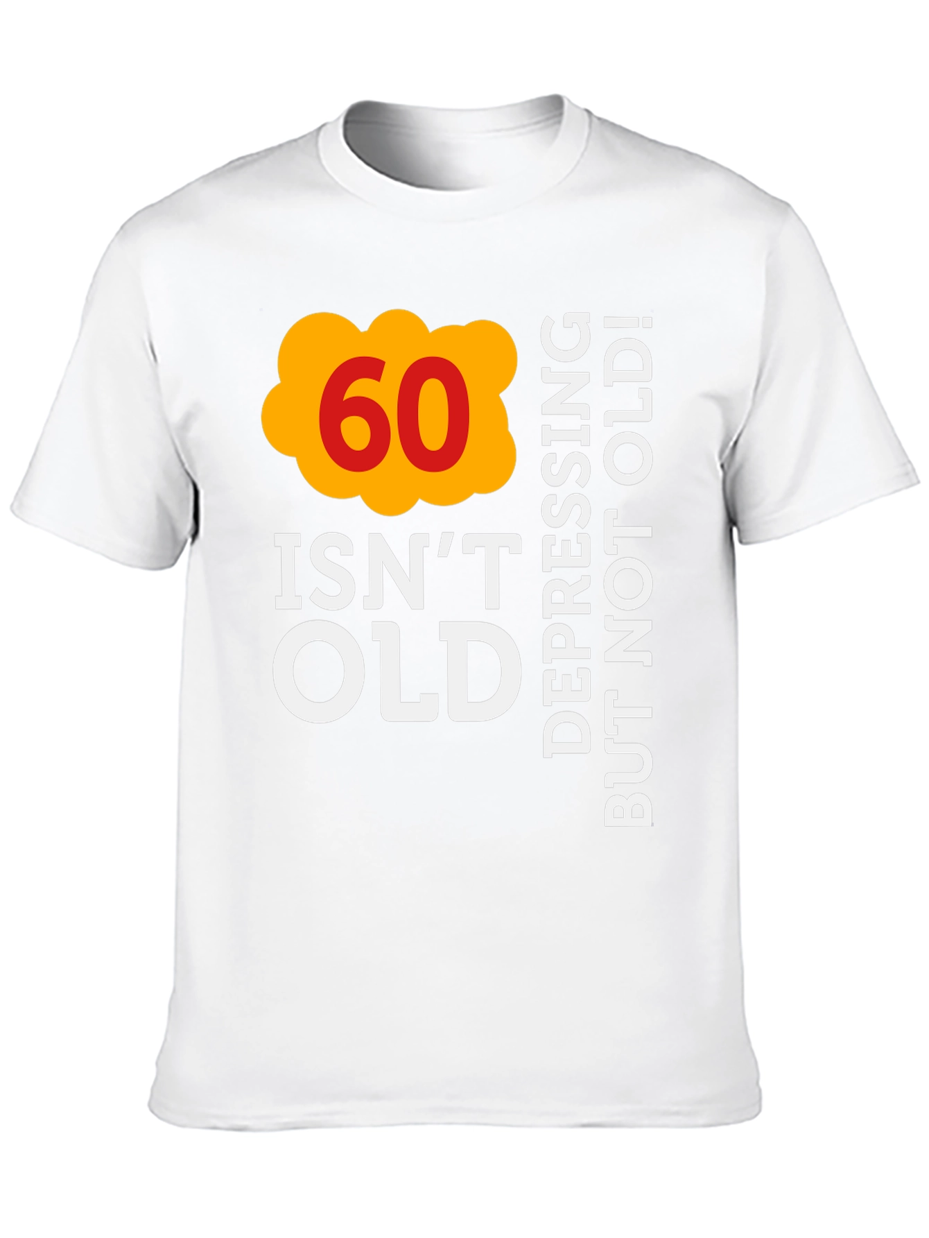Funny 60th Birthday Graphic T-Shirt