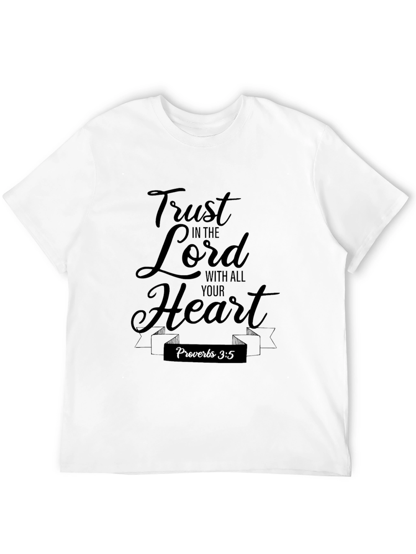 Trust In The Lord Black T-Shirt