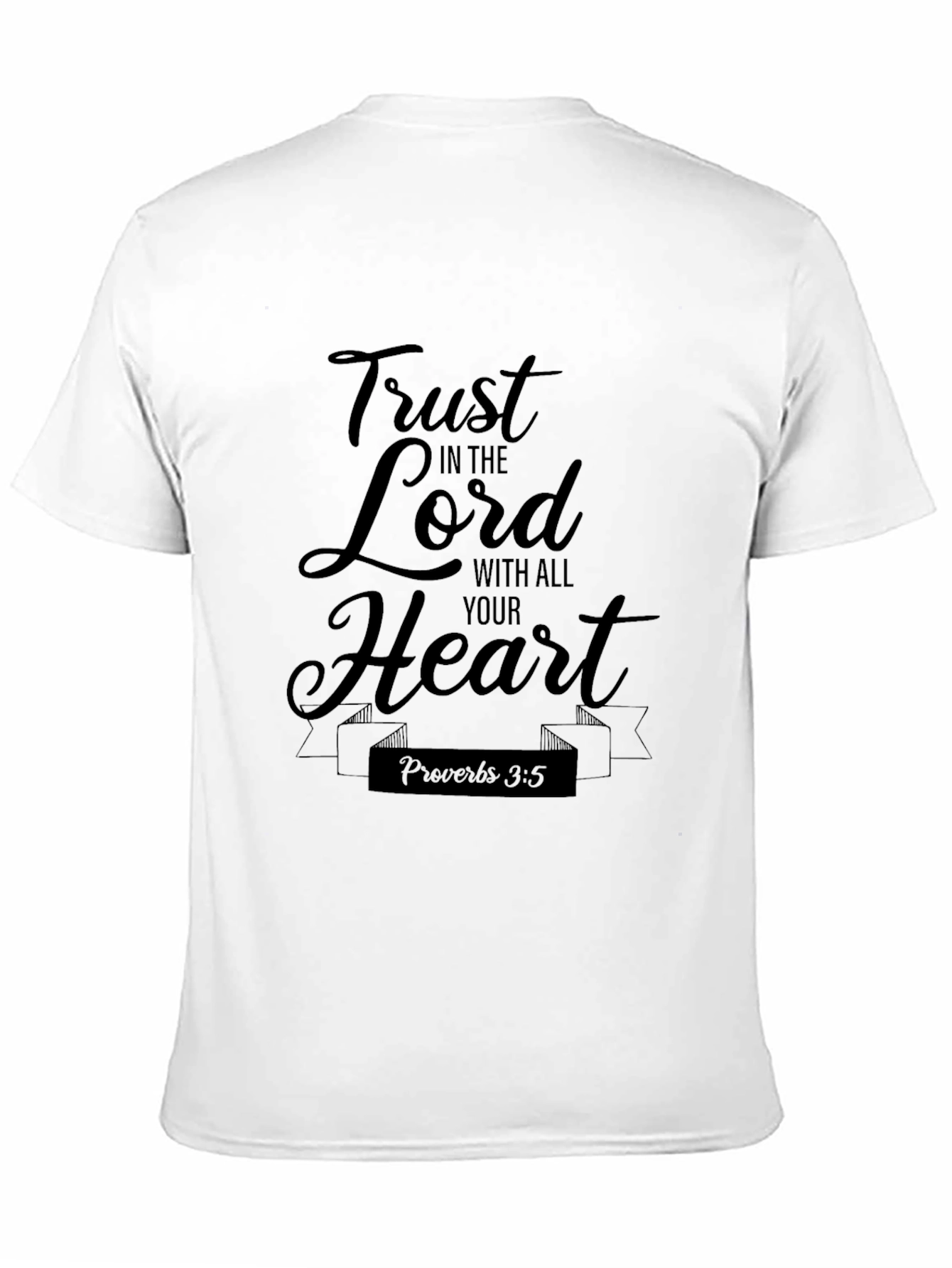 Trust In The Lord Black T-Shirt