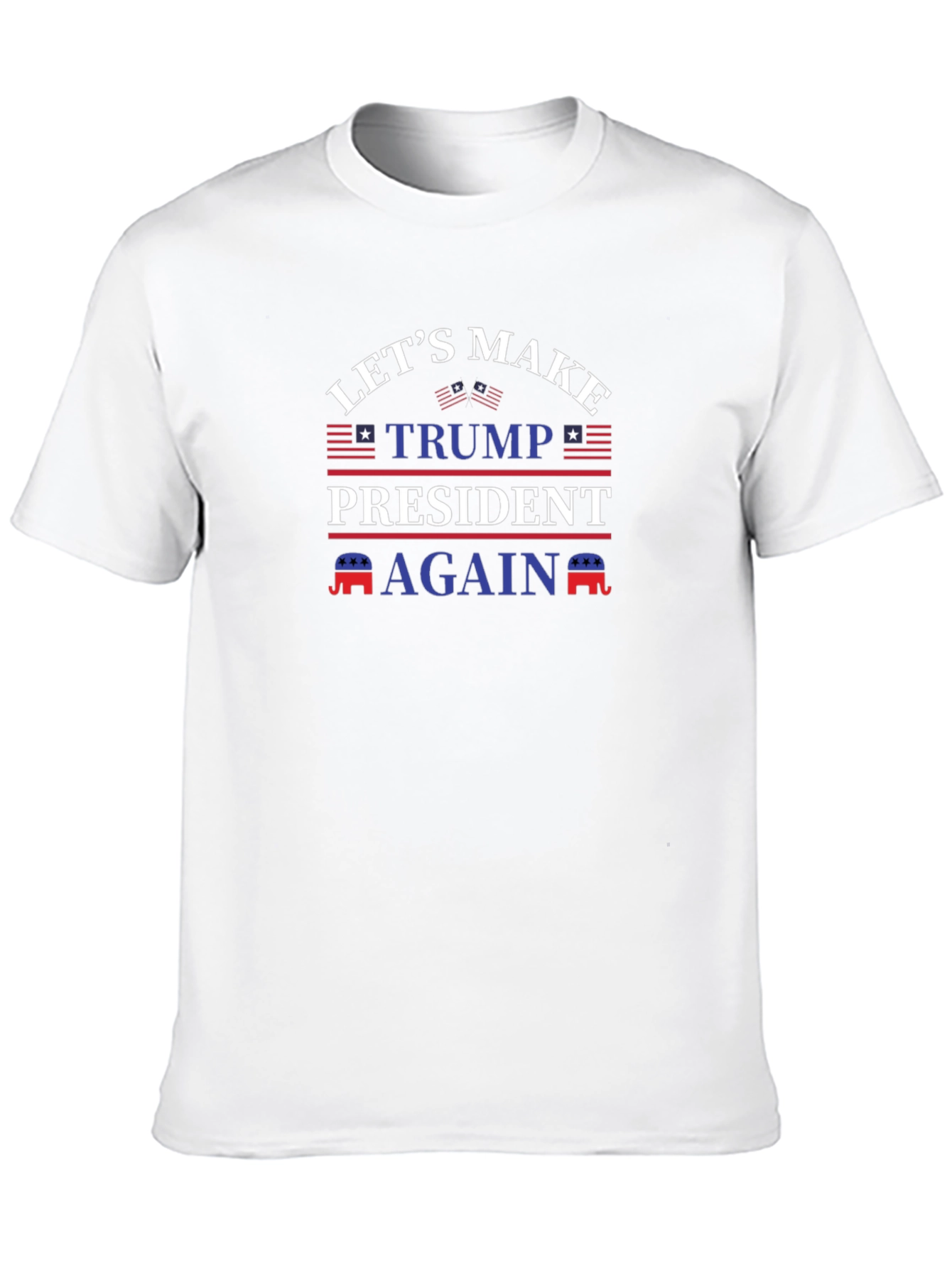 Lets Make Trump President Again Graphic Tee