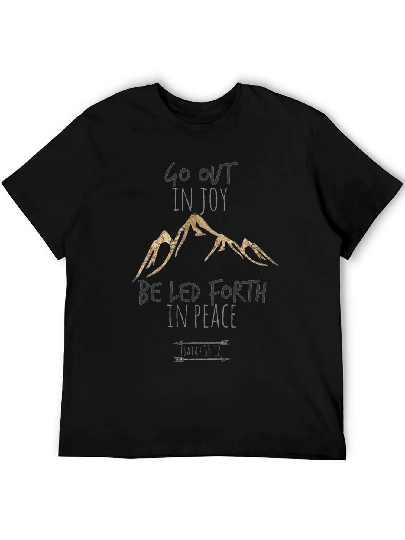 Go Out in Joy T-Shirt - Inspirational Mountain Tee
