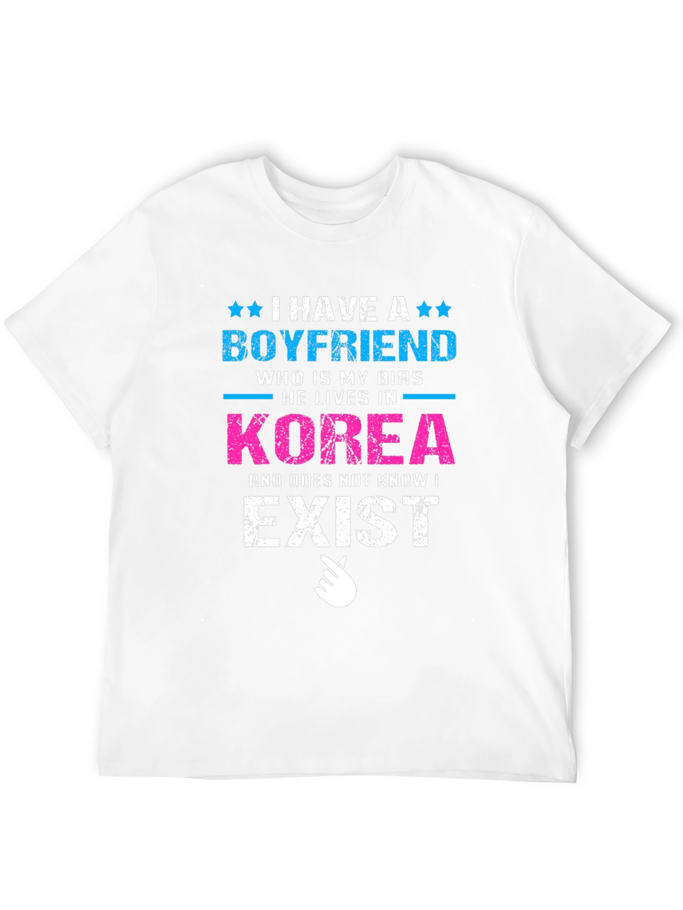 I Have a Boyfriend in Korea T-Shirt