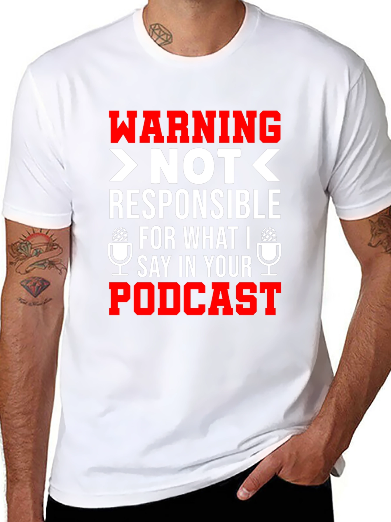 Warning: Not Responsible For What I Say T-Shirt