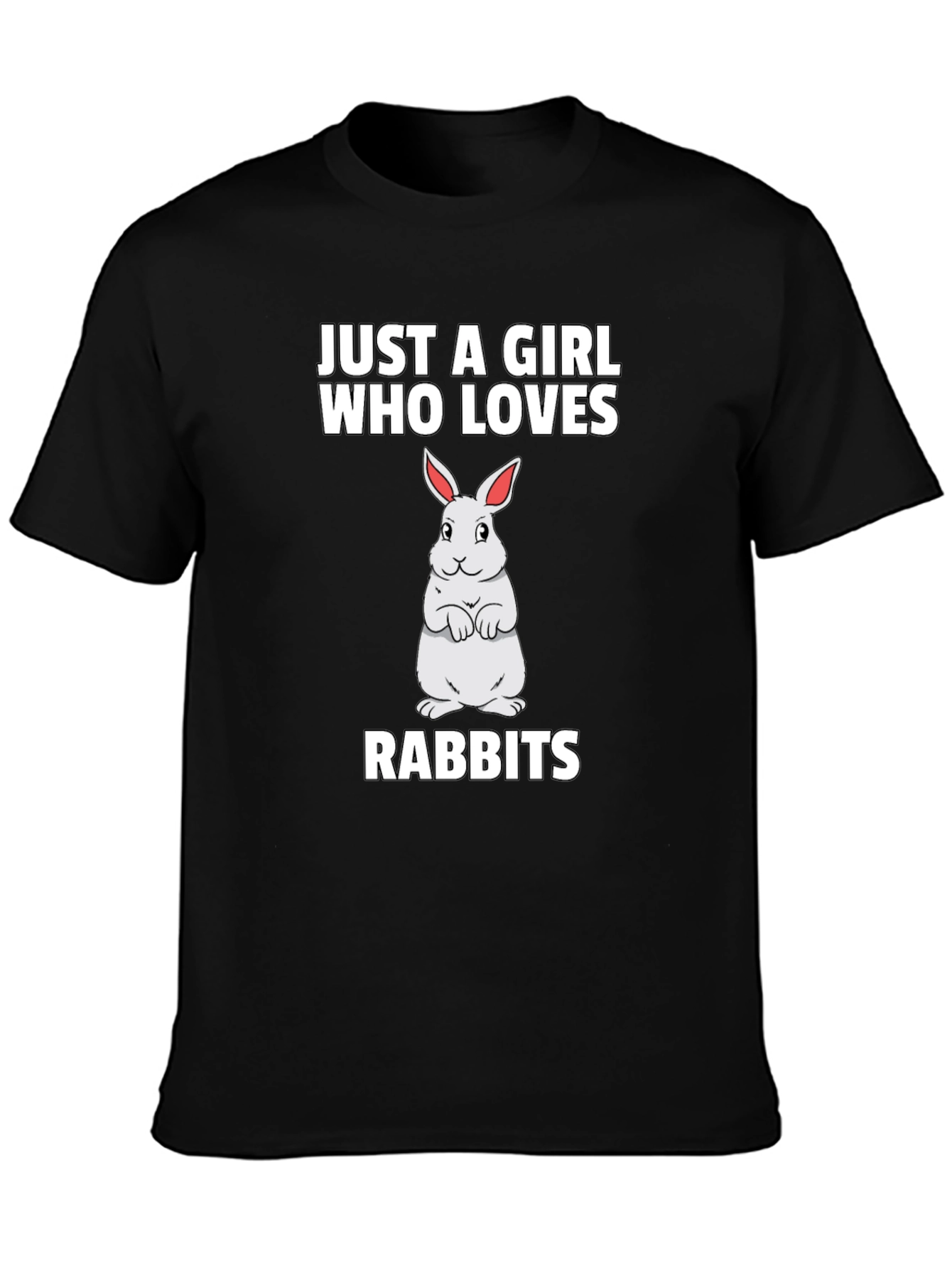 Just a Girl Who Loves Rabbits T-Shirt