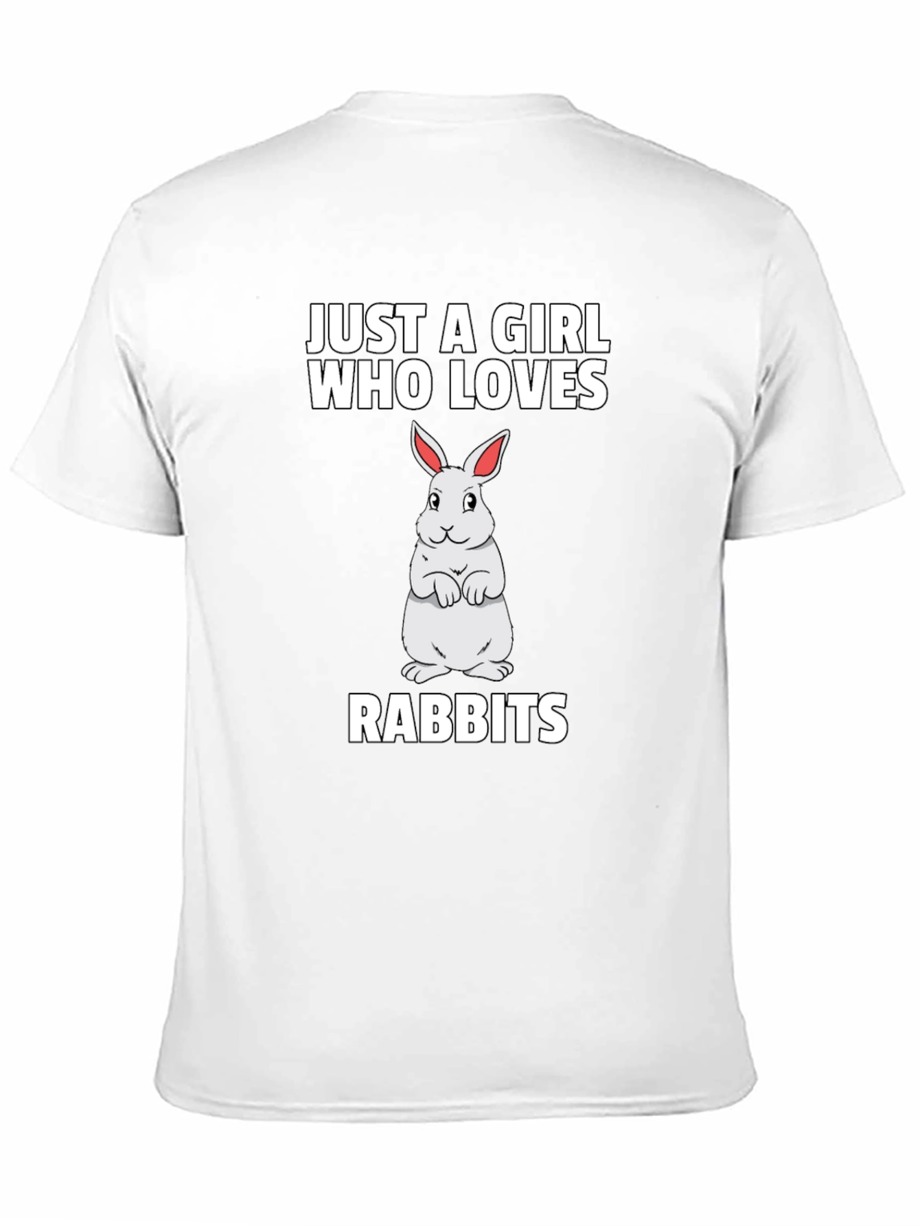 Just a Girl Who Loves Rabbits T-Shirt