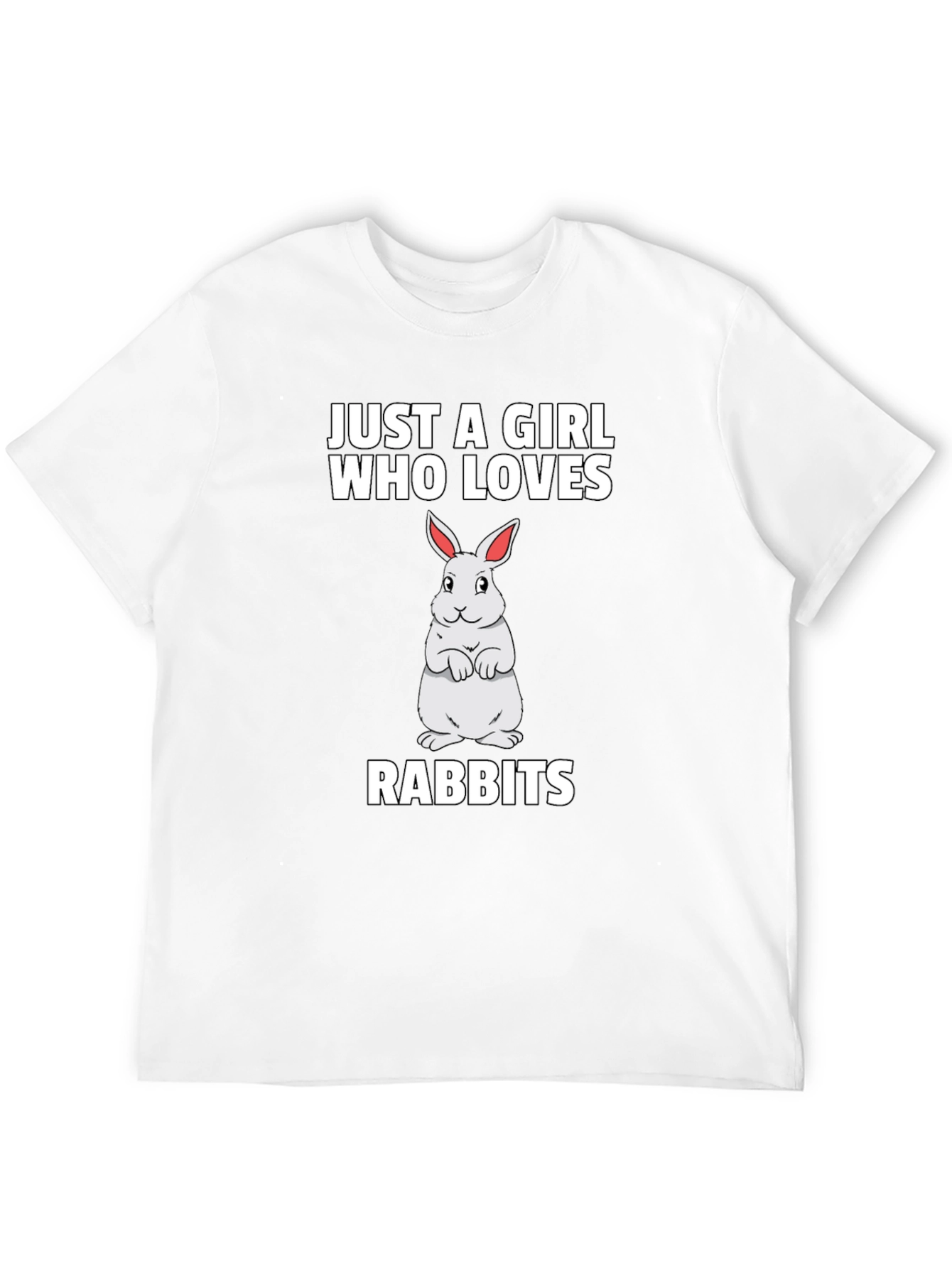 Just a Girl Who Loves Rabbits T-Shirt