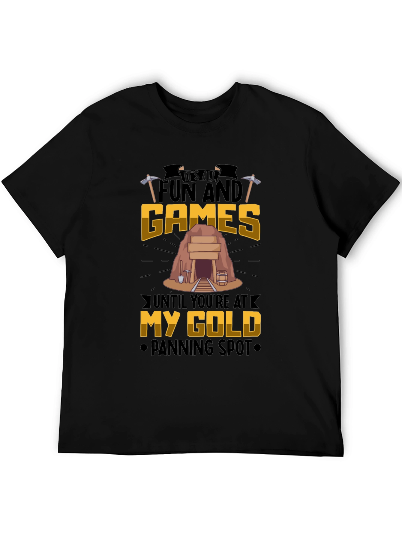 Fun and Games Gold Panning T-Shirt