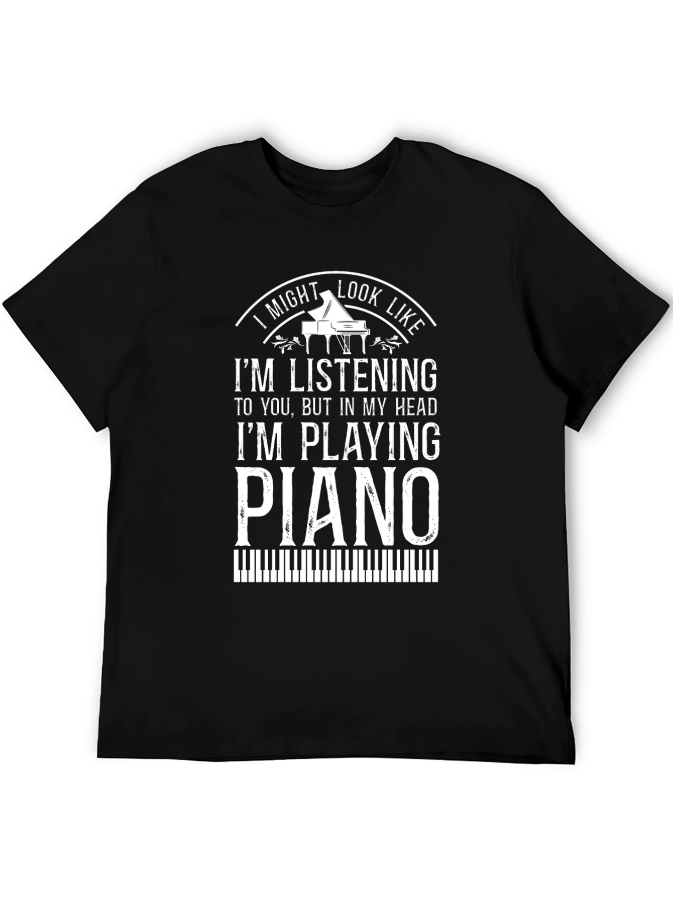 Im Playing Piano T-Shirt - Musician Tee