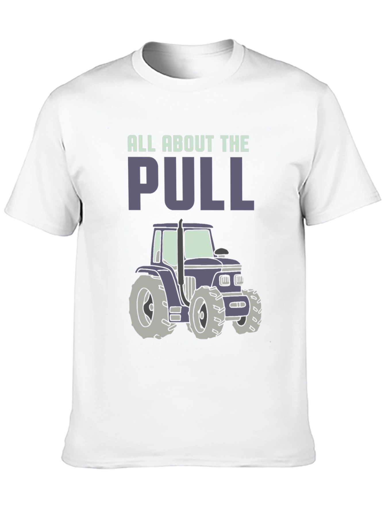 All About The Pull Tractor Graphic Tee