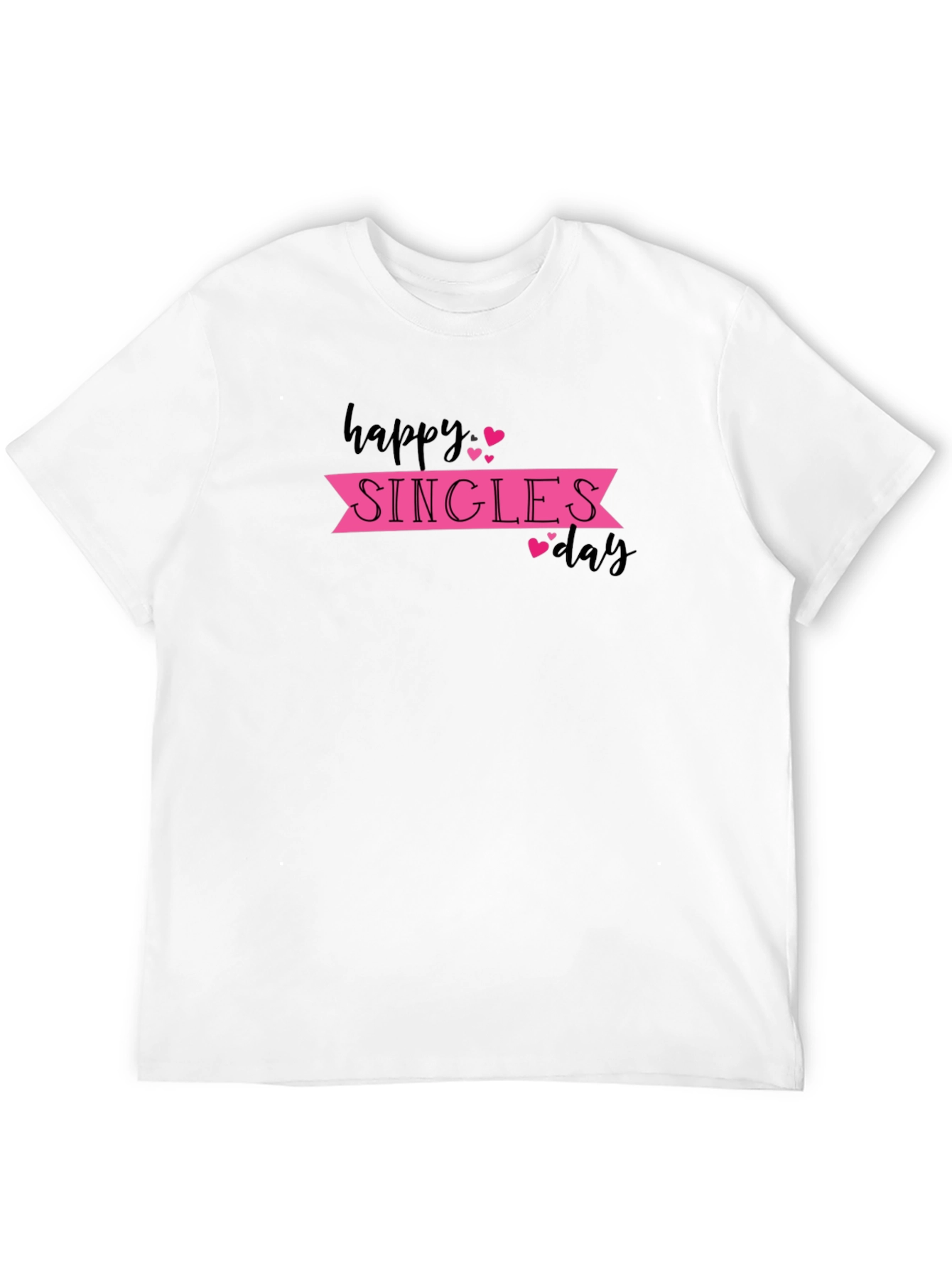 Happy Singles Day T-Shirt - Black Graphic Tee