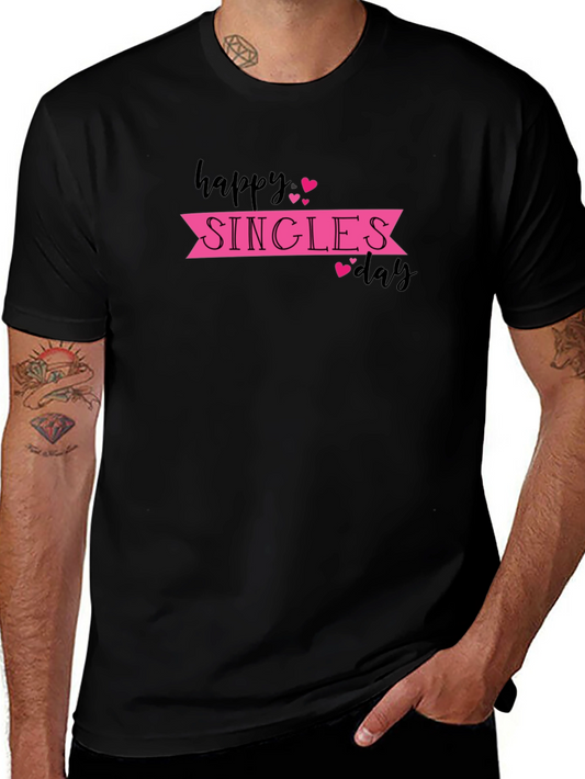 Happy Singles Day T-Shirt - Black Graphic Tee