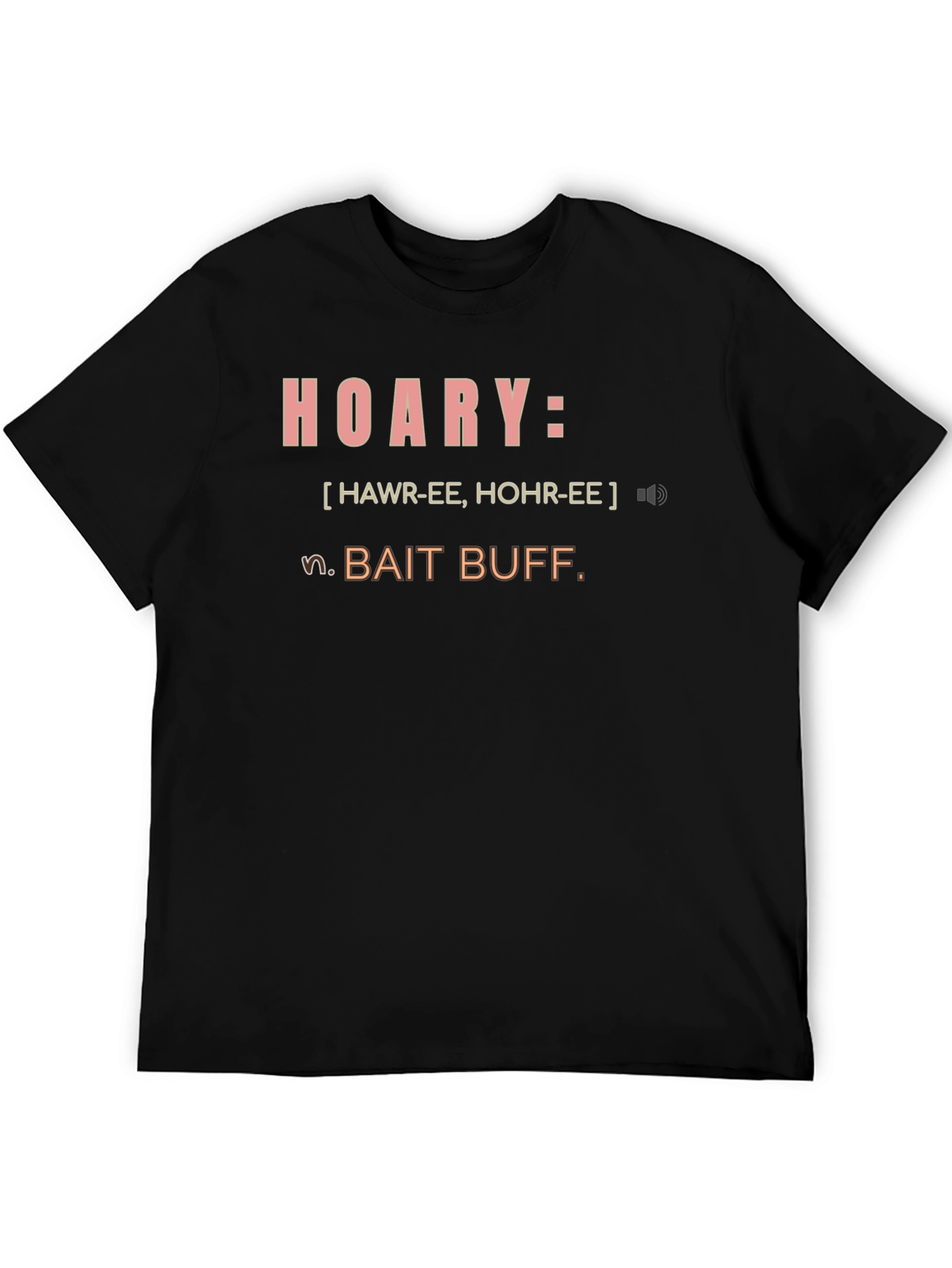 Hoary Bait Buff T-Shirt - Definition Tee