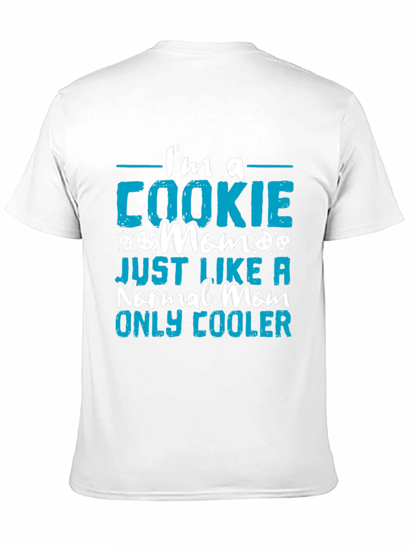 Cookie Mom T-Shirt - Cool Mothers Day Tee