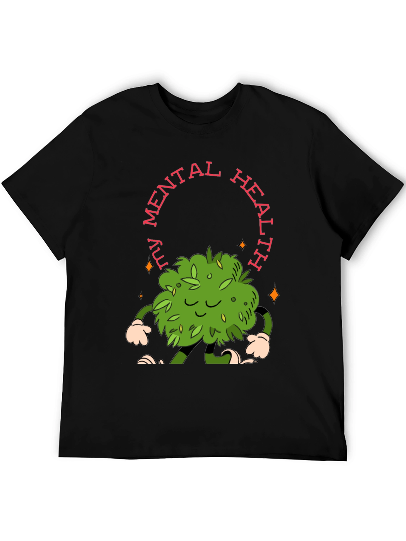 Mental Health Marijuana T-Shirt